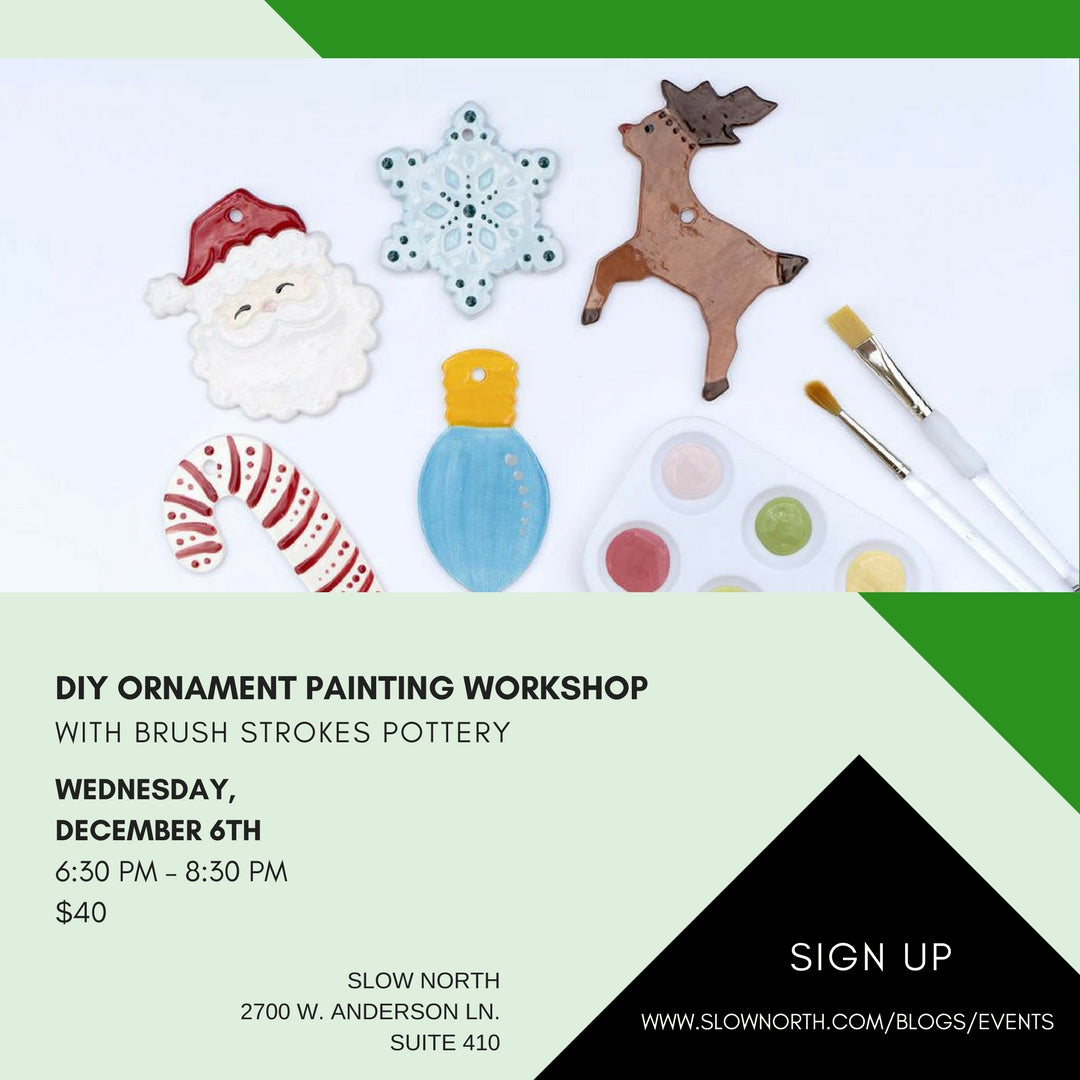 WEDNESDAY, DEC 6 - DIY ORNAMENT PAINTING WORKSHOP